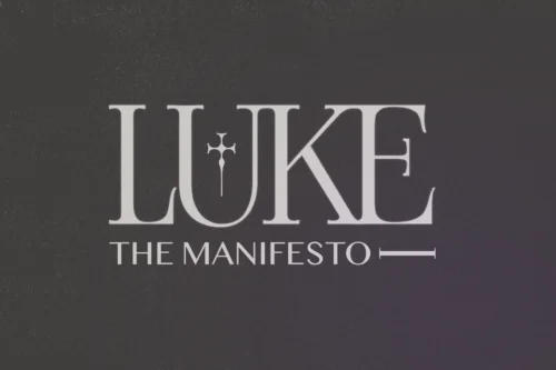 The Manifesto | Luke