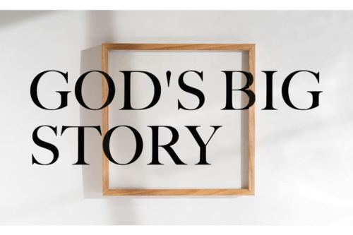The Fifth Act | God’s Big Story