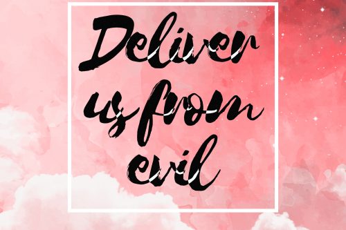 Deliver Us From Evil